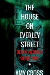 Book cover for The House on Everley Street