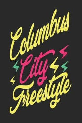 Cover of Columbus City Freestyle