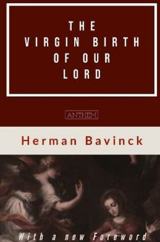 Cover of The Virgin Birth of our Lord