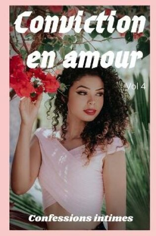 Cover of Conviction en amour (vol 4)