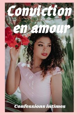 Book cover for Conviction en amour (vol 4)