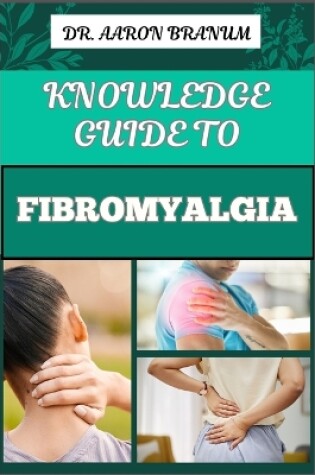 Cover of Knowledge Guide to Fibromyalgia