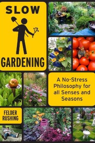 Cover of Slow Gardening