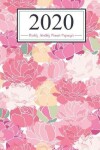 Book cover for 2020 Monthly Planner & Weekly Organizer