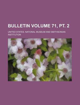 Book cover for Bulletin Volume 71, PT. 2