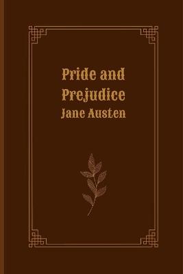 Cover of Pride and Prejudice by Jane Austen