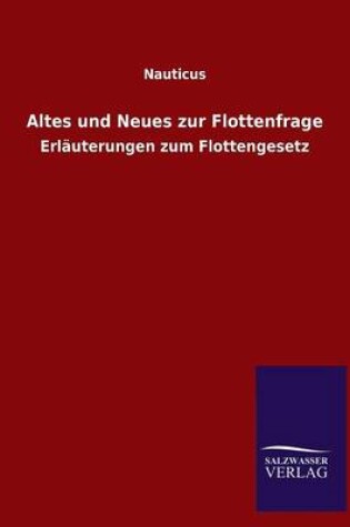 Cover of Altes und Neues zur Flottenfrage