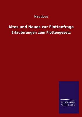 Book cover for Altes und Neues zur Flottenfrage