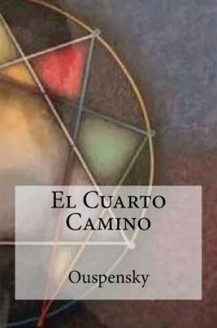 Cover of El Cuarto Camino