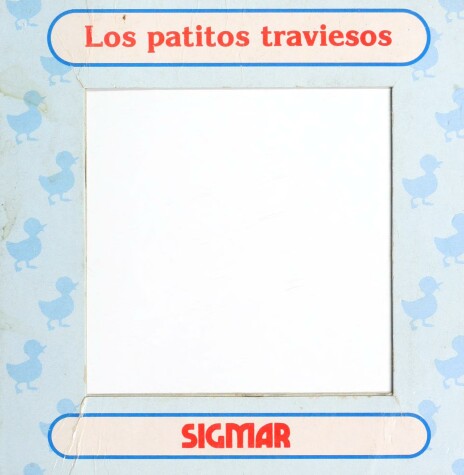 Cover of Los Patitos Traviesos