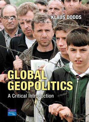 Book cover for Global Geopolitics: A Critical Introduction