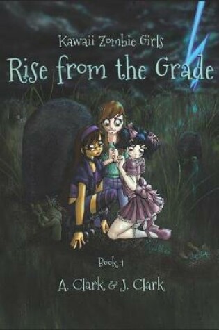 Cover of Rise from the Grade