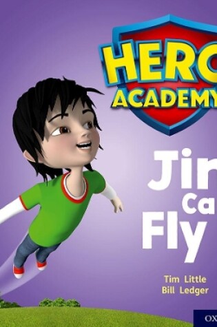 Cover of Hero Academy: Oxford Level 1, Lilac Book Band: Jin Can Fly