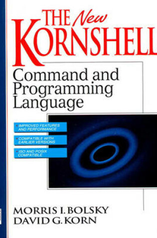 Cover of The New KornShell Command And Programming Language