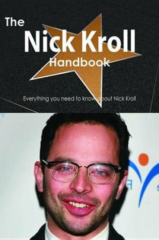 Cover of The Nick Kroll Handbook - Everything You Need to Know about Nick Kroll