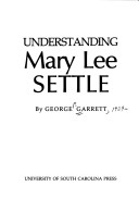 Book cover for Understanding Mary Lee Settle