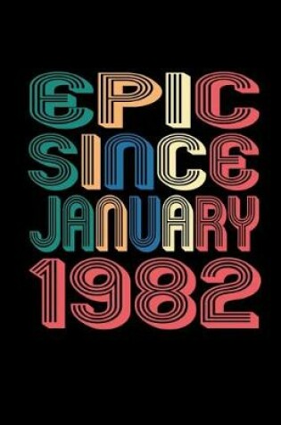 Cover of Epic Since January 1982