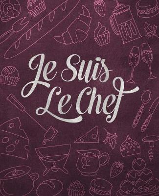 Cover of Je Suis Le Chef