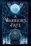 Book cover for A Warrior's Fate