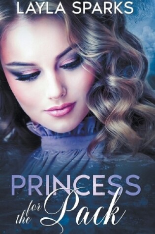 Cover of Princess for The Pack