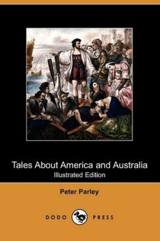 Cover of Tales about America and Australia (Illustrated Edition) (Dodo Press)