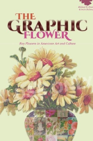 Cover of The Graphic Flower