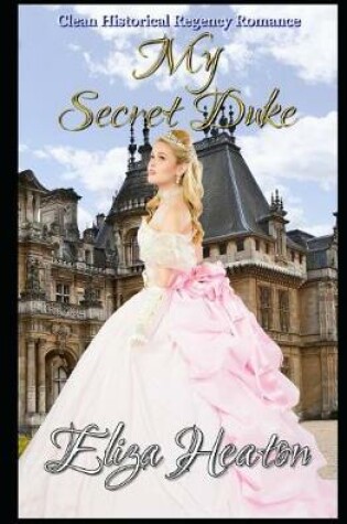 Cover of My Secret Duke