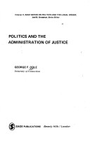 Book cover for Politics and the Administration of Justice