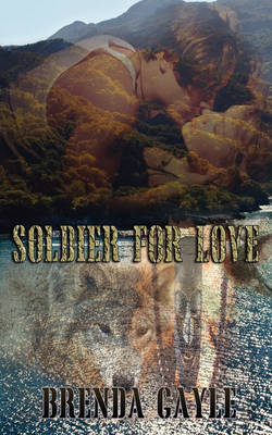 Book cover for Soldier for Love