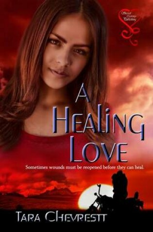 Cover of A Healing Love