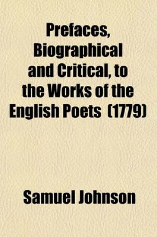 Cover of Prefaces, Biographical and Critical, to the Works of the English Poets (Volume 2); Milton. Butler