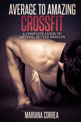 Book cover for Average to Amazing Crossfit