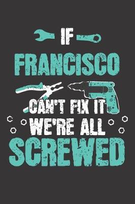 Book cover for If FRANCISCO Can't Fix It