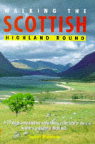 Cover of Walking the Scottish Highland Round