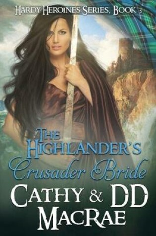 Cover of The Highlander's Crusader Bride