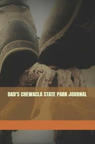 Cover of Dad's Chewacla State Park Journal