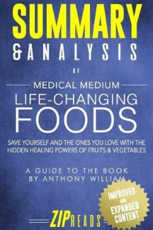 Cover of Summary & Analysis of Medical Medium Life Changing Foods