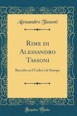 Cover of Rime Di Alessandro Tassoni