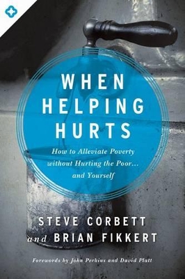 Book cover for When Helping Hurts