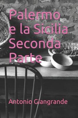 Cover of Palermo E La Sicilia Seconda Parte