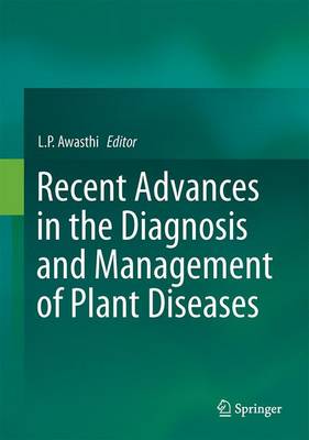 Book cover for Recent Advances in the Diagnosis and Management of Plant Diseases