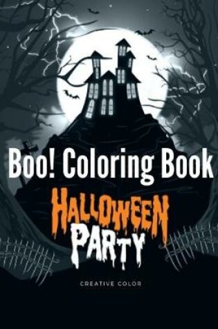 Cover of Boo! Coloring Book Halloween Party