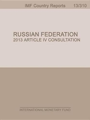 Book cover for Russian Federation: 2013 Article IV Consultation