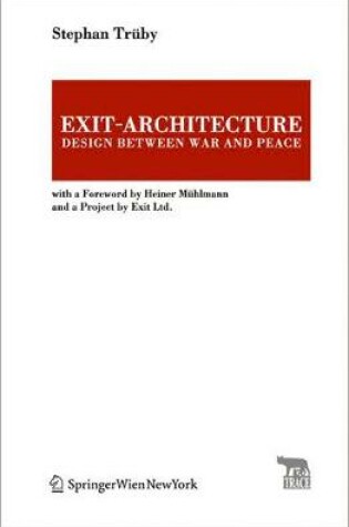 Cover of Exit-Architecture. Design Between War and Peace