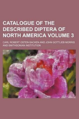 Cover of Catalogue of the Described Diptera of North America Volume 3