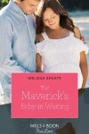 Book cover for The Maverick's Baby-In-Waiting
