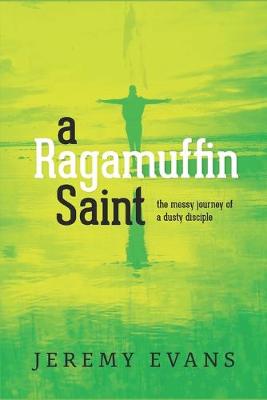 Book cover for A Ragamuffin Saint