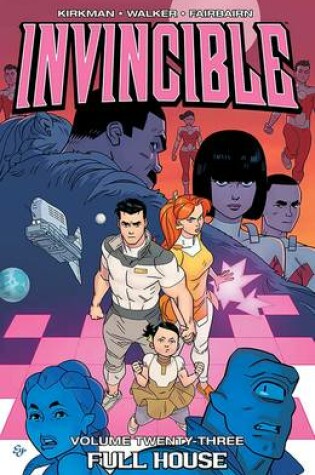 Cover of Invincible Volume 23: Full House