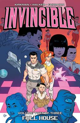 Book cover for Invincible Volume 23: Full House
