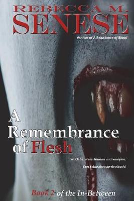 Book cover for A Remembrance of Flesh